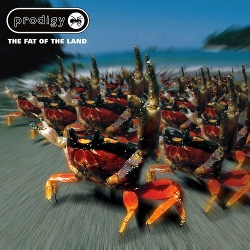 PRODIGY - THE FAT OF THE LAND -EXPANDED VERSION-PRODIGY - THE FAT OF THE LAND -EXPANDED VERSION-.jpg